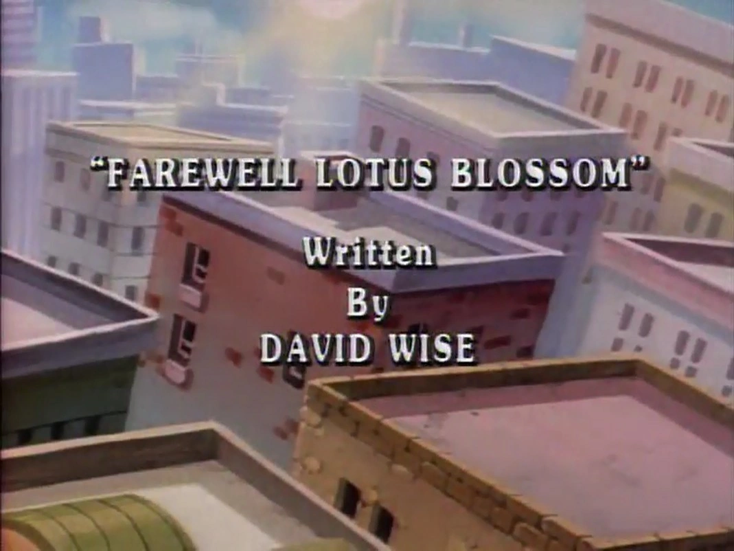 Farewell, Lotus Blossom! title card