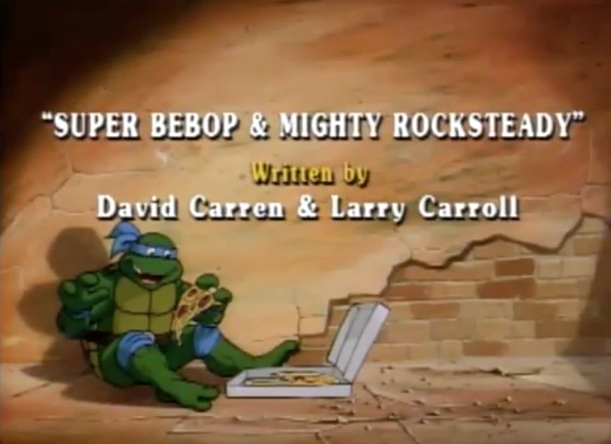 Super Bebop & Mighty Rocksteady title card