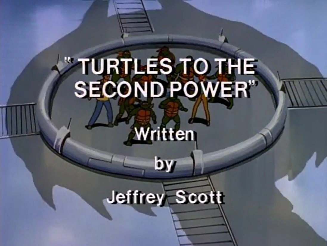 Turtles to the Second Power title card