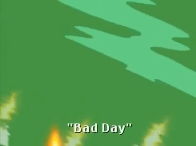 Bad Day title card