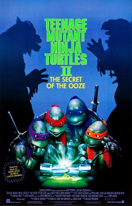 Teenage Mutant Ninja Turtles II: The Secret of the Ooze (1991) theatrical poster