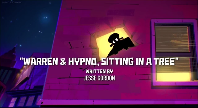 Warren & Hypno, Sitting in a Tree title card
