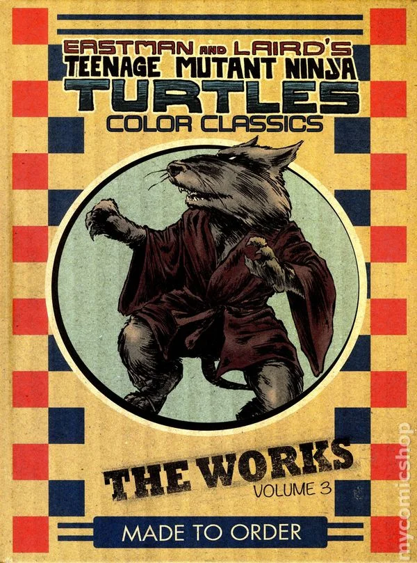 Cover for Teenage Mutant Ninja Turtles: The Works #3